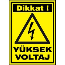 Depo Levhaları Dikkat Devrilmeye Karşı Önlem Alınız 25x35 Cm Pvc Levha