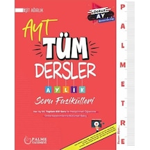 Palme Yks Ayt Tüm Dersler Eşit Ağırlık Palmetre Aylık Soru Fasikü
