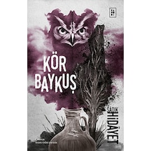 Kör Baykuş / Sadık  Hidayet
