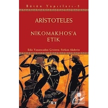 Nikomakhos'A Etik / Aristoteles (Aristo) 9786050203172