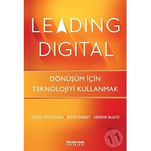 Leading Digital - George Westerman - Türk Hava Yolları Yayınları