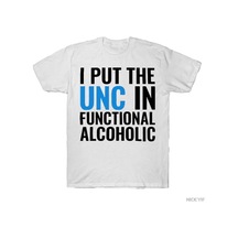 Flood Of Style I Put The Unc In Functional Alcoholic College Party Humor Tişörtü Erkekler Ve Kadınlar İçin % Beyaz