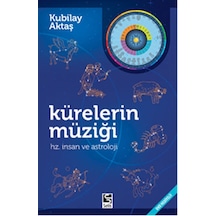 Kürelerin Müziği - Kubilay Aktaş - Selis Kitaplar