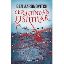 Yeraltından Fısıltılar / Ben Aaronovitch