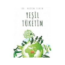 Yeşil Tüketim / Dr. Nedim Tekin
