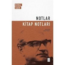 Notlar / Kitap Notları / Kemal Tahir