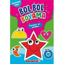 Bol Bol Boyama - Renkler ve Şekiller- Sancak Çocuk
