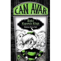 Can Avar - Eski Kıpırtılı Köşk - Haktan Kaan İçel - Timaş Çocuk