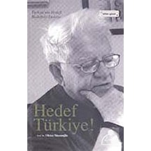 Hedef Türkiye - Oktay Sinanoğlu - Bilim+Gönül