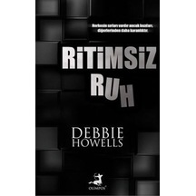 Ritimsiz Ruh - Debbie Howells - Olimpos Yayınları