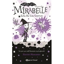 Mirabelle 3 / Kötü Bir Gün Geçiriyor / Harriet Muncaster