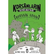 Botanik Adası-Korsanların Seyir Defteri - Şeniz Baş - Timaş Çocuk