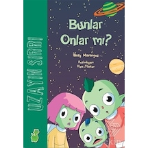 Uzayın Sırrı Bunlar Onlar mı? - İlkay Marangoz - Yeşil Dinozor