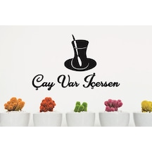 Çay Var Içersen Duvar Tablosu Dekoratif Ahşap Duvar Yazısı
