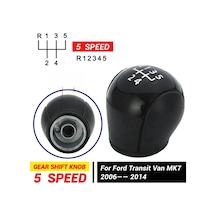 Xuweiwei Ford Transit Van Mk7 2006-2013 İçin Yüksek Kaliteli 5/6 Vites Manuel Vites Topuzu Black 5 Speed