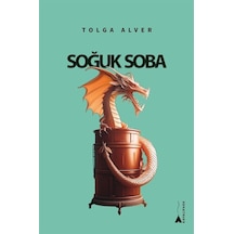 Soğuk Soba / Tolga Alver