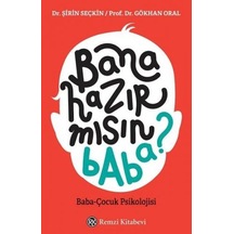 Bana Hazır mısın Baba? - Gökhan Dal - Remzi Kitabevi