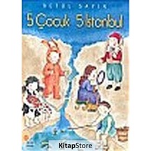 5 Çocuk 5 Istanbul / Betül Sayın