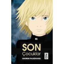 Son Çocuklar - Gudrun Pausewang - Çizmeli Kedi