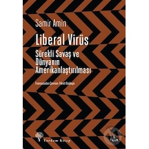 Liberal Virüs - Samir Amin - Yordam Kitap