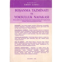 Boşanma Tazminatı ve Yoksulluk Nafakası