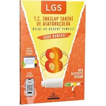 LGS T.C. İnkılap Tarihi ve Atatürkçülük Bilgi ve Beceri Temelli Soru Bankası- Ephesus Akademi