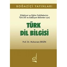 Türk Dil Bilgisi  -  Muharrem Ergin  -  Boğaziçi Yayınları