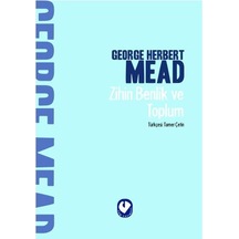 Zihin Benlik ve Toplum - George Herbert Mead - Cem Yayınevi