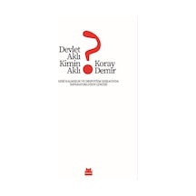Devlet Aklı Kimin Aklı / Koray Demir