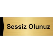Sessiz Olunuz 5x20cm Altın Renk Metal Yönlendirme Levhası