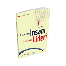 Başarı İnsanı Başarı Lideri - Metin Kan - Mavi Çatı Yayınları