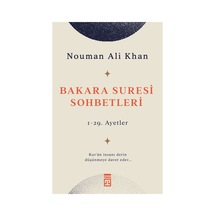 Bakara Suresi Üzerine Sohbetler: Derin Anlamlar