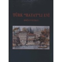 Türk "hayat"lı Evi