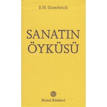 Sanatın Öyküsü Remzi Kitabevi E. H. Gombrich