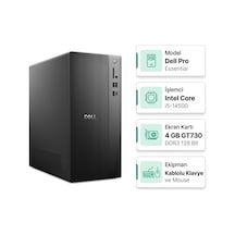 Dell Pro Essential BTO005B-QVT1260-U-016 Core i5-14500 32 GB 512 GB SSD 4 GB Gt730 W11P Masaüstü Bilgisayar