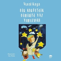 Bir Kardeşlik Bildirisi Yaz Yıldızlara - Yqbx-641350