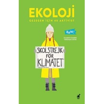 Ekoloji - Gezegen İçin 40 Aktivist - Elisabeth Combres - Dinozor Çocuk