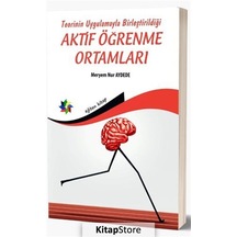 Teorinin Uygulamayla Birleştirildiği Aktif Öğrenme Ortamları - Meryem Nur Aydede - Eğiten Kitap
