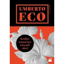 Kraliçe Loana'nın Gizemli Alevi - Umberto Eco - Doğan Kitap