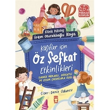 Kaşifler İçin Öz Şefkat Etkinlikleri / İrem Oturaklıoğlu Kaya