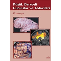 Düşük Dereceli Gliomalar Ve Tedavileri- Nobel Tıp Kitabevleri