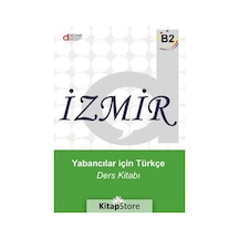İzmir Yabancılar İçin Türkçe B2 - Ders Kitabı - V. Doğan Günay - Papatya Bilim