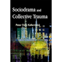 Sociodrama And Collective Trauma