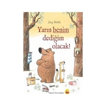 Yarın Benim Dediğim Olacak / Jörg Mühle