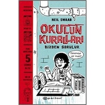 Okulun Kuralları - Neil Swaab - Epsilon Yayınevi