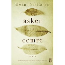 Asker ile Cemre - Ömer Lütfi Mete - Timaş  Yayınları