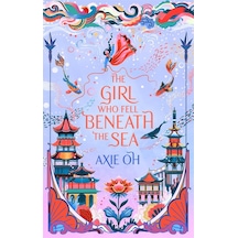 The Girl Who Fell Beneath The Sea