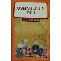 Osmanlı'nın Dili  - Hayati Develi  - Kesit Yayınları