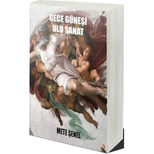 Gece Güneşi Ulu Sanat / Mete Şenel