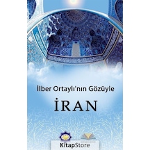 İlber Ortaylı'nın Gözünden İran - İlber Ortaylı - Demavend